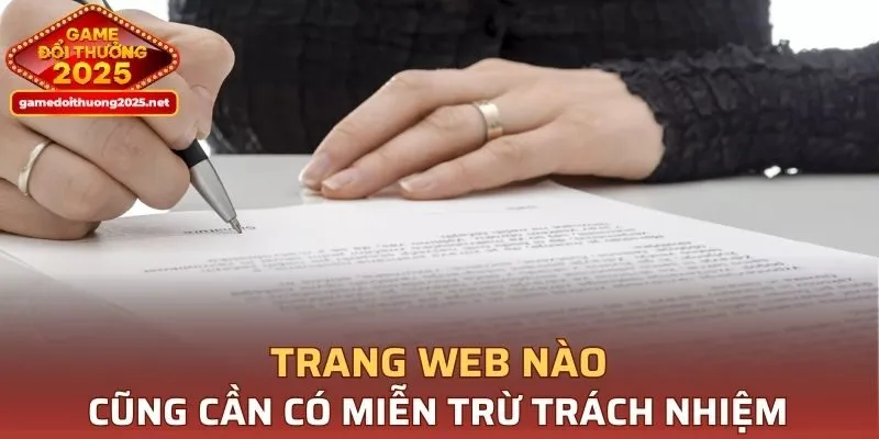 Trang web nào cung cấp nội dung thông tin cần có điều khoản miễn trừ trách nhiệm